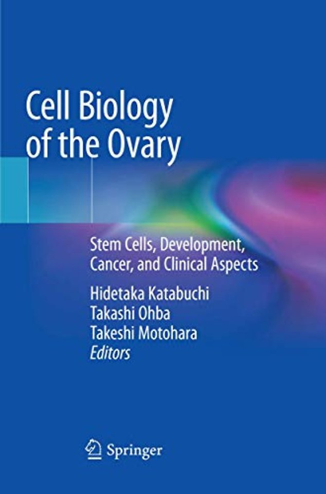 Cell Biology of the Ovary