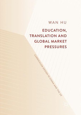 Education, Translation and Global Market Pressures