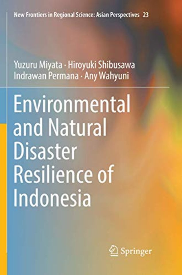 Environmental and Natural Disaster Resilience of Indonesia