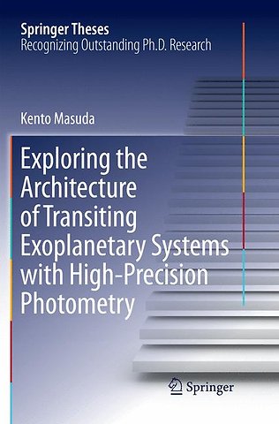Exploring the Architecture of Transiting Exoplanetary Systems with High-Precision Photometry