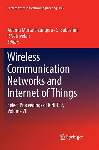 Wireless Communication Networks and Internet of Things