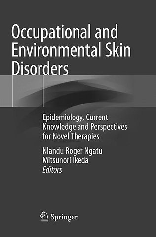 Occupational and Environmental Skin Disorders