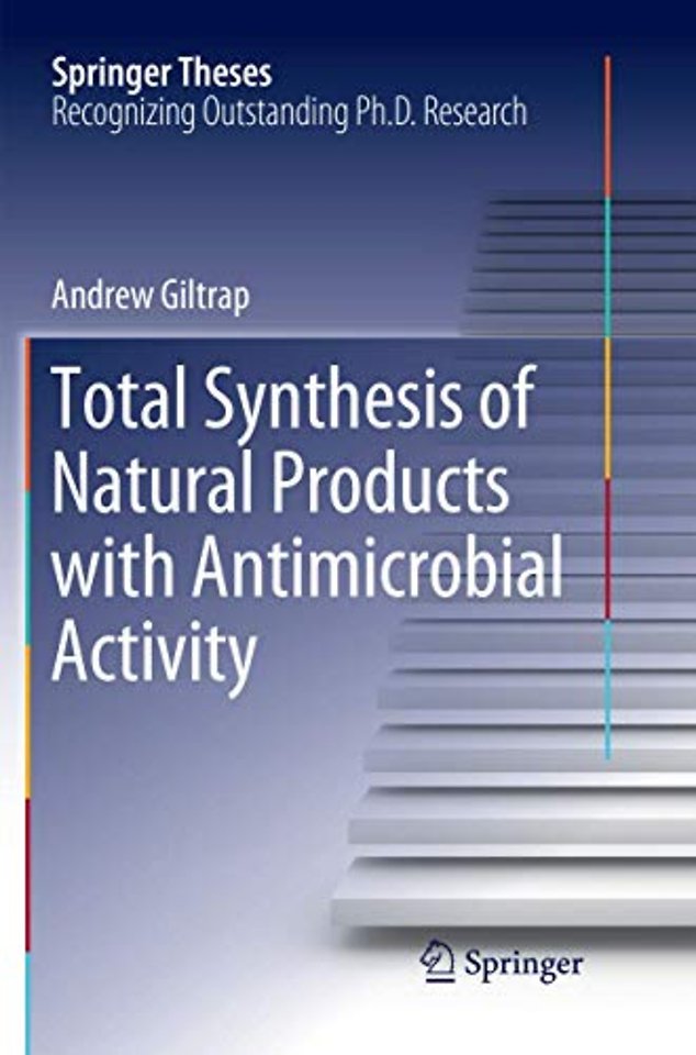 Total Synthesis of Natural Products with Antimicrobial Activity