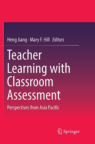 Teacher Learning with Classroom Assessment