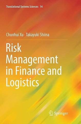 Risk Management in Finance and Logistics