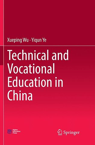 Technical and Vocational Education in China