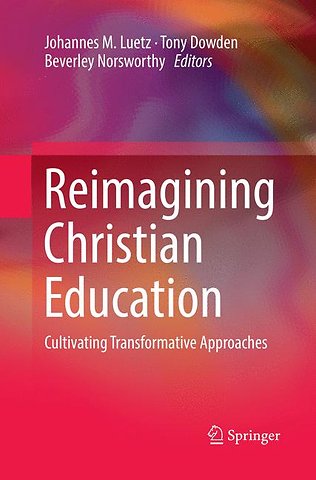 Reimagining Christian Education