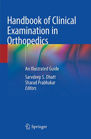 Handbook of Clinical Examination in Orthopedics