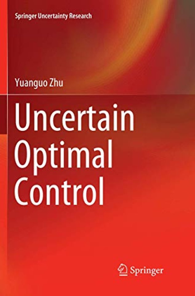 Uncertain Optimal Control