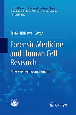 Forensic Medicine and Human Cell Research