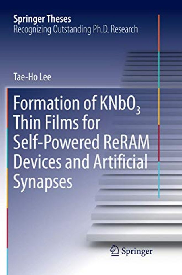 Formation of KNbO3 Thin Films for Self-Powered ReRAM Devices and Artificial Synapses