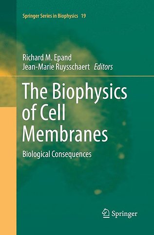 The Biophysics of Cell Membranes