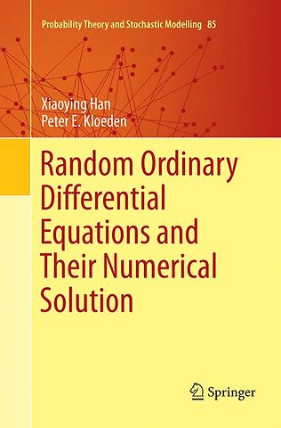 Random Ordinary Differential Equations and Their Numerical Solution
