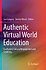 Authentic Virtual World Education