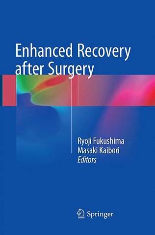 Enhanced Recovery after Surgery