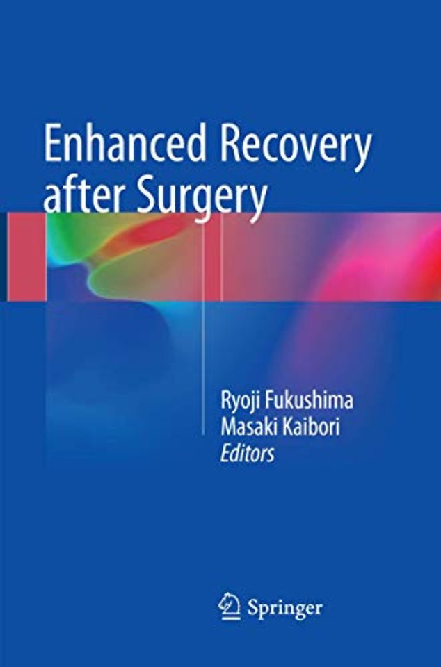 Enhanced Recovery after Surgery