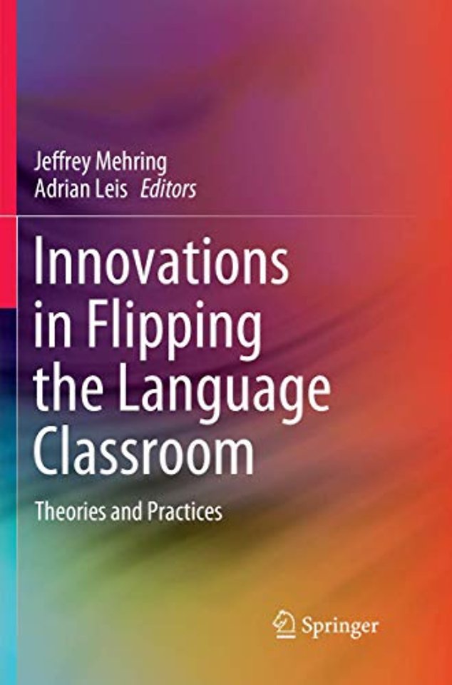 Innovations in Flipping the Language Classroom