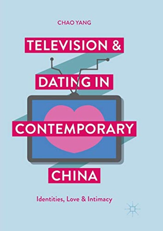 Television and Dating in Contemporary China