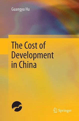 The Cost of Development in China
