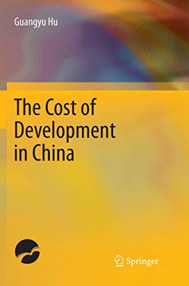 The Cost of Development in China