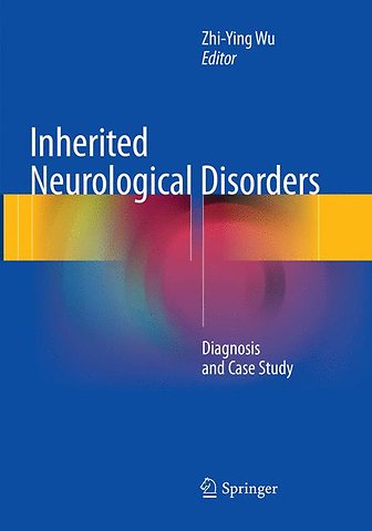 Inherited Neurological Disorders