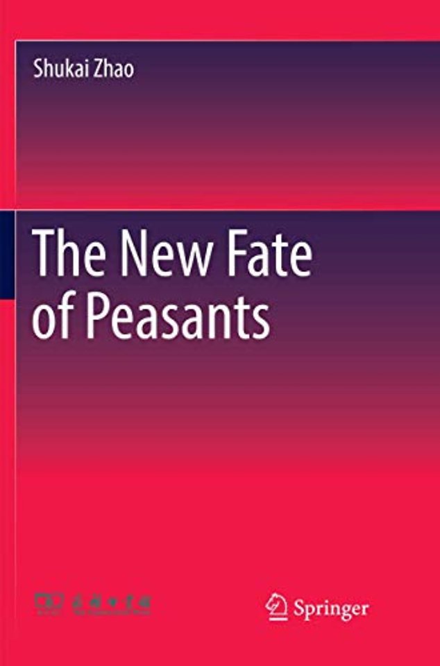 The New Fate of Peasants