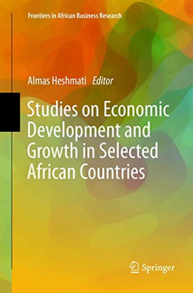 Studies on Economic Development and Growth in Selected African Countries