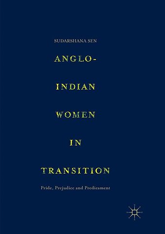 Anglo-Indian Women in Transition