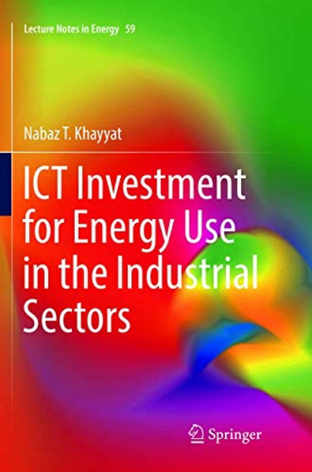 ICT Investment for Energy Use in the Industrial Sectors