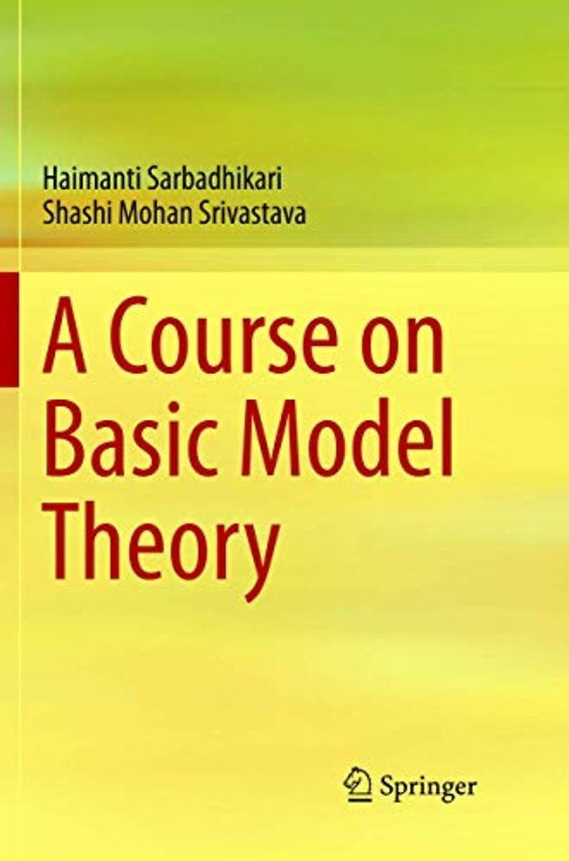 A Course on Basic Model Theory