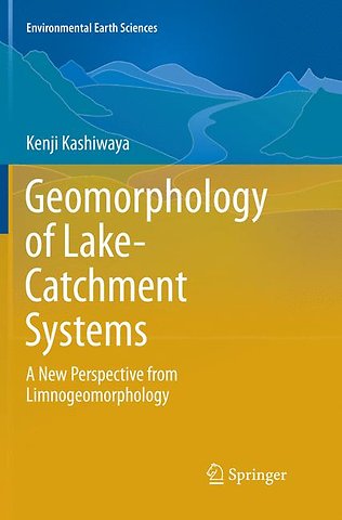Geomorphology of Lake-Catchment Systems