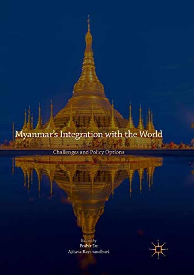 Myanmar’s Integration with the World