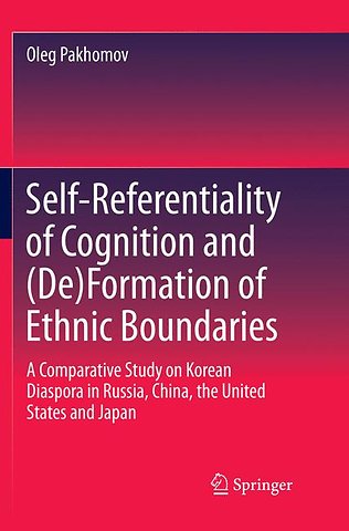 Self-Referentiality of Cognition and (De)Formation of Ethnic Boundaries
