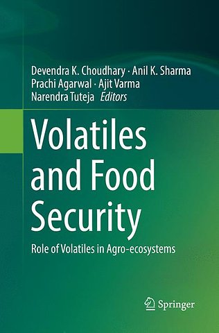 Volatiles and Food Security