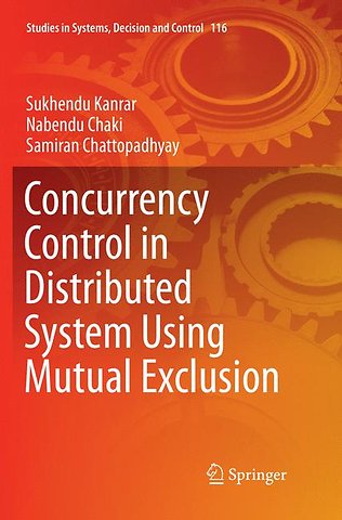 Concurrency Control in Distributed System Using Mutual Exclusion