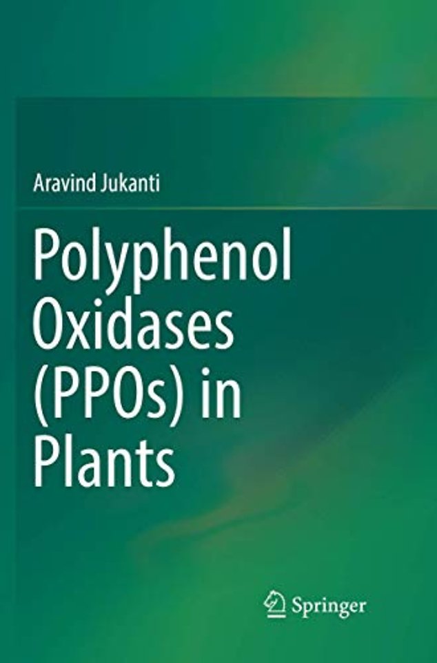 Polyphenol Oxidases (PPOs) in Plants