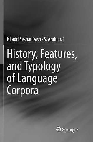History, Features, and Typology of Language Corpora