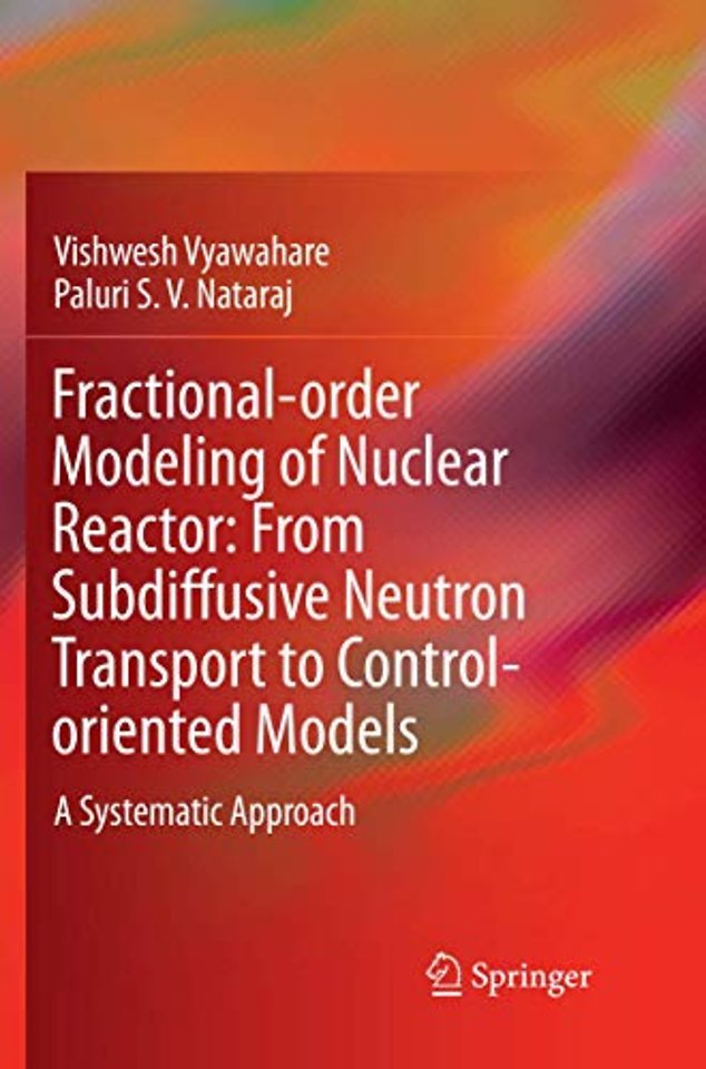 Fractional-order Modeling of Nuclear Reactor: From Subdiffusive Neutron Transport to Control-oriented Models