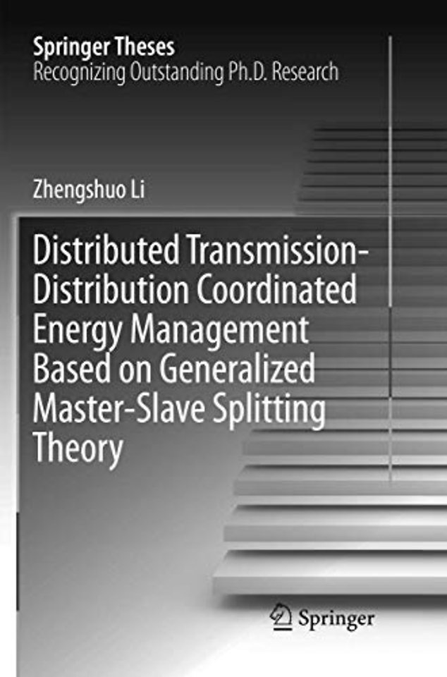 Distributed Transmission-Distribution Coordinated Energy Management Based on Generalized Master-Slave Splitting Theory