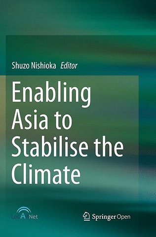 Enabling Asia to Stabilise the Climate