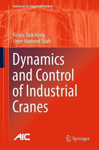 Dynamics and Control of Industrial Cranes