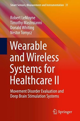 Wearable and Wireless Systems for Healthcare II