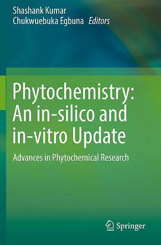 Phytochemistry: An in-silico and in-vitro Update