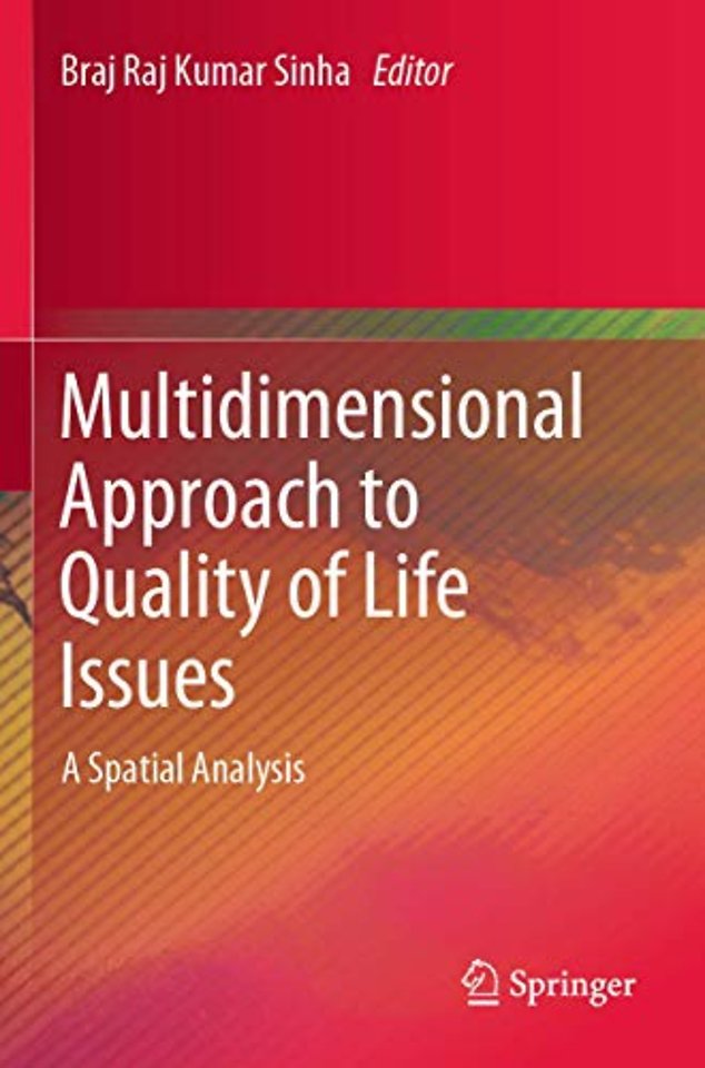 Multidimensional Approach to Quality of Life Issues