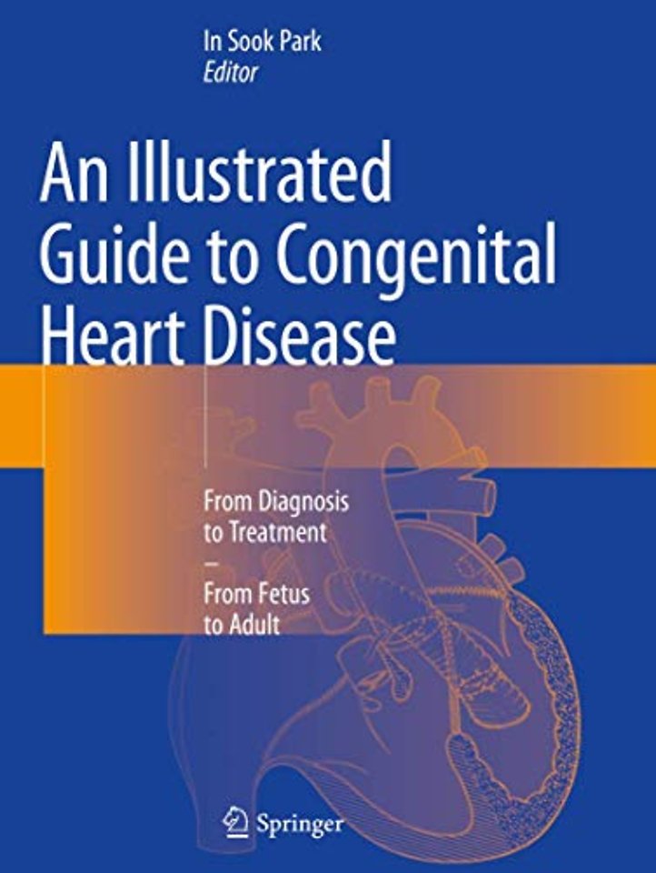 An Illustrated Guide to Congenital Heart Disease