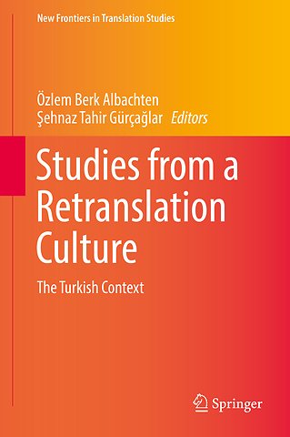 Studies from a Retranslation Culture
