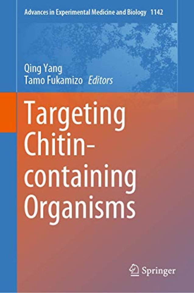 Targeting Chitin-containing Organisms