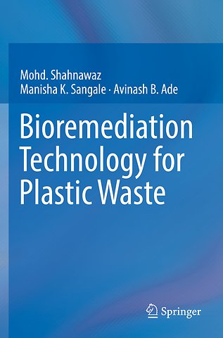 Bioremediation Technology for Plastic Waste