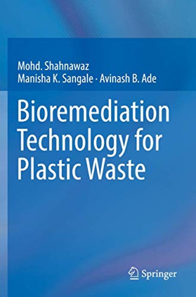 Bioremediation Technology  for Plastic Waste