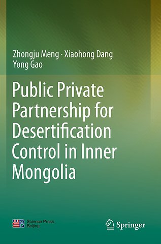 Public Private Partnership for Desertification Control in Inner Mongolia